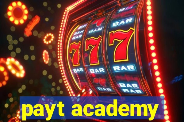 payt academy